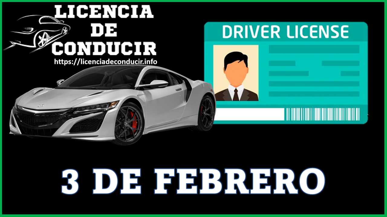 Licencia de Conducir 3 de febrero 2022-2023