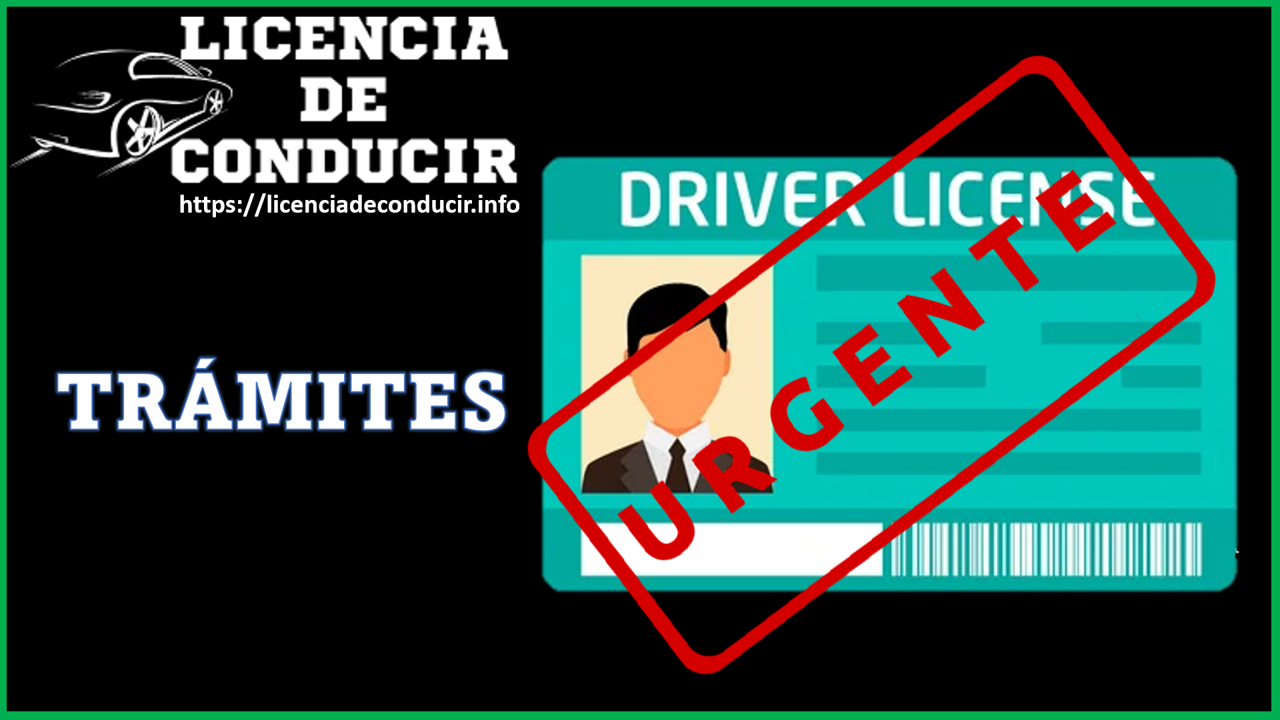 Licencia de Conducir Urgente 2022-2023