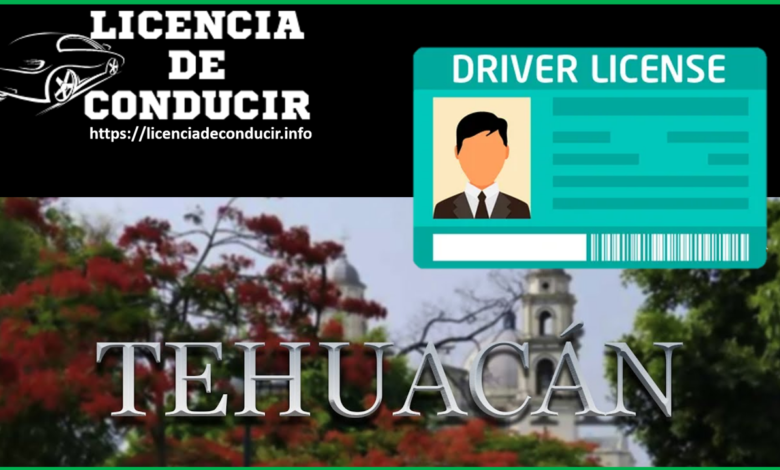 Licencia de Conducir en Tehuacán