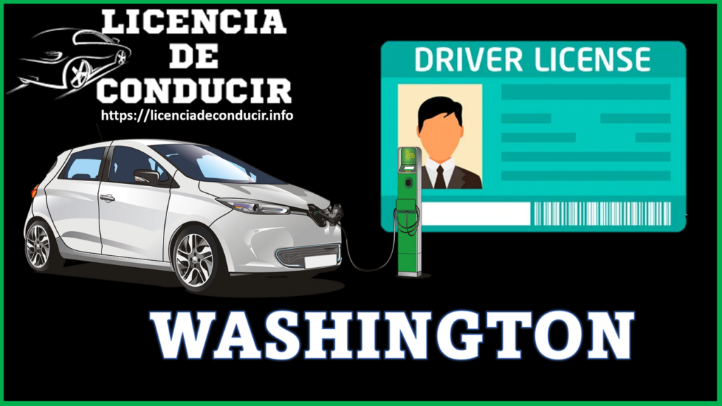 🛑 Licencia de conducir Washington 20232024 🛻【 agosto 🚦 2024】