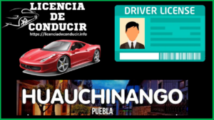 Licencias de conducir Huauchinango 2022-2023