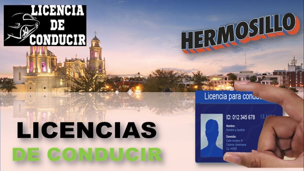 Licencia de conducir Hermosillo