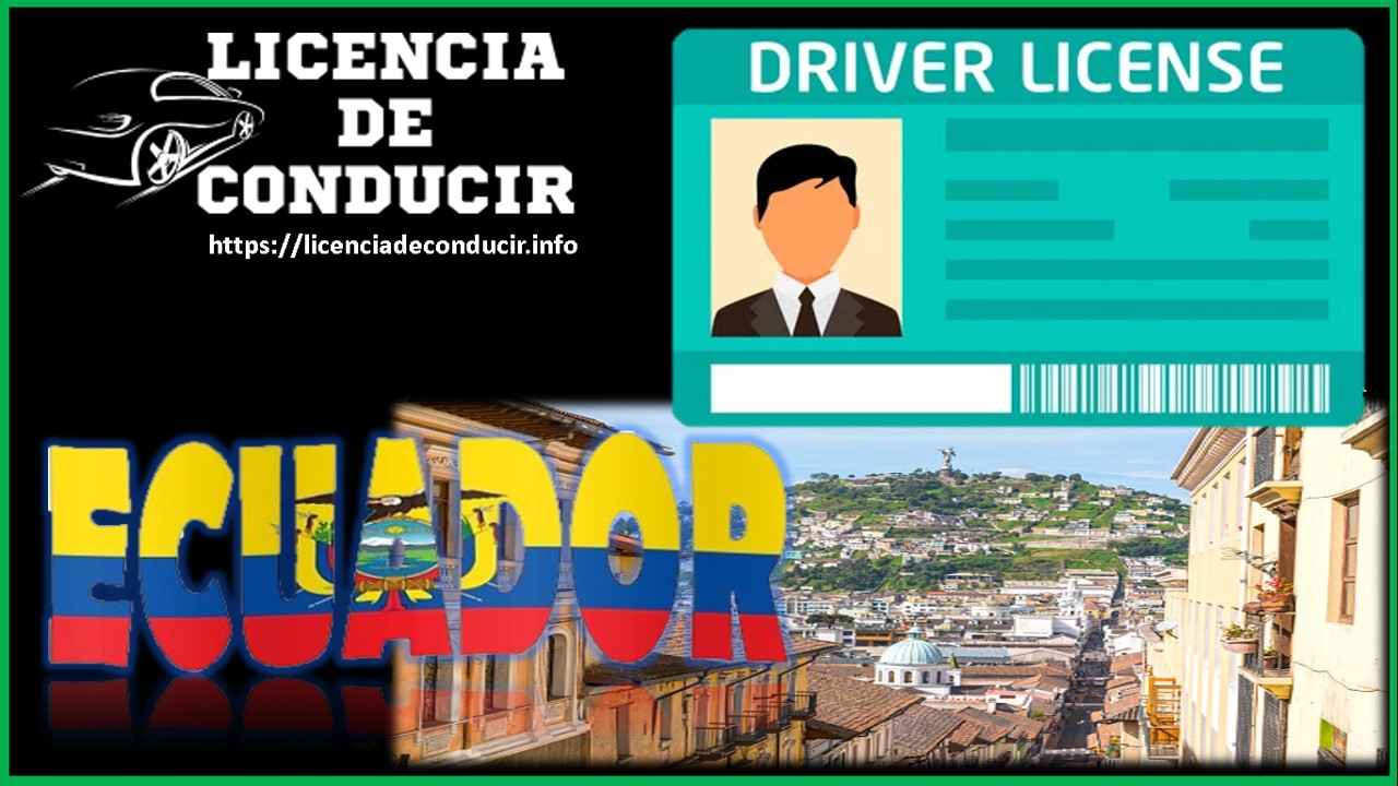 🛑 Licencia de conducir en Ecuador 20222023 🛻【 abril 🚦 2024】