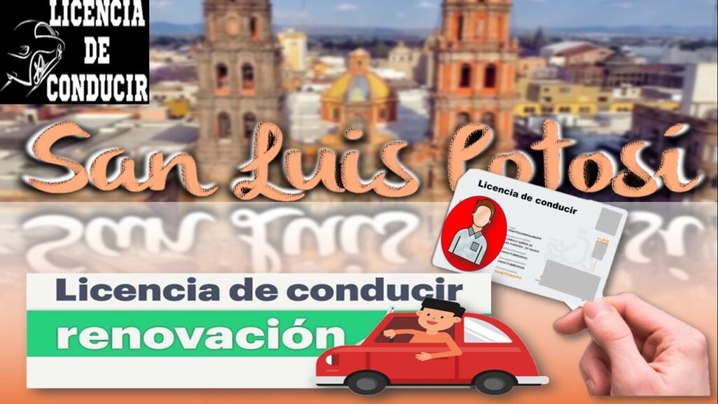Licencia de conducir San Luis Potosí
