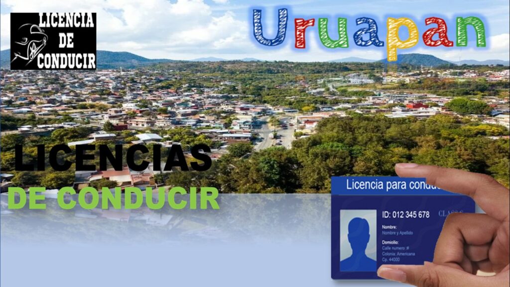 licencia de conducir uruapan