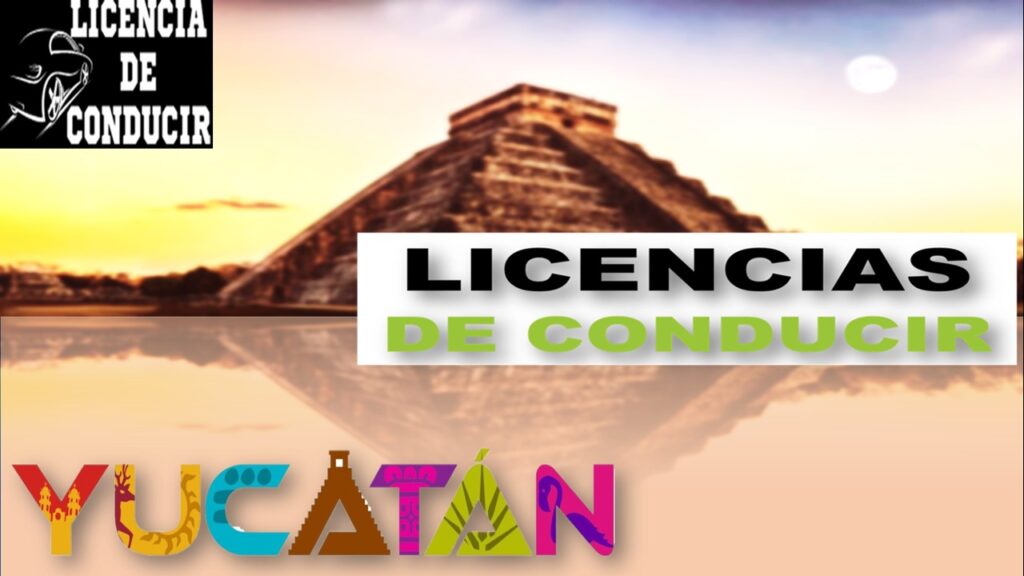 Licencia de conducir Yucatán
