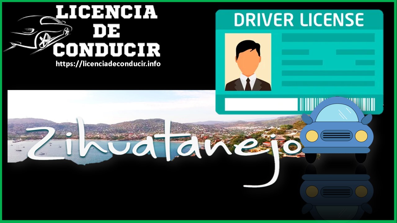 licencia-de-conducir-zihuatanejo